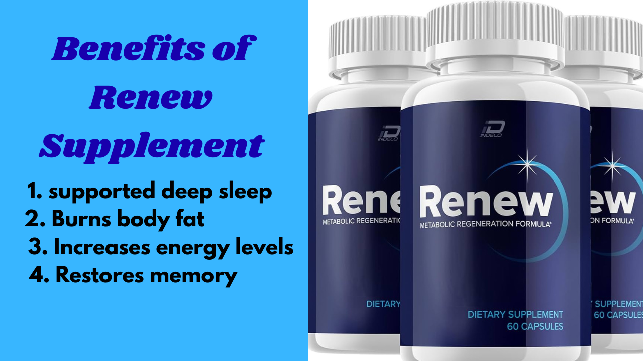 How To Use Renew Benefits Reviews